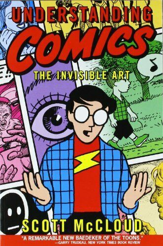 Understanding Comics: The Invisible Art — Scott McCloud